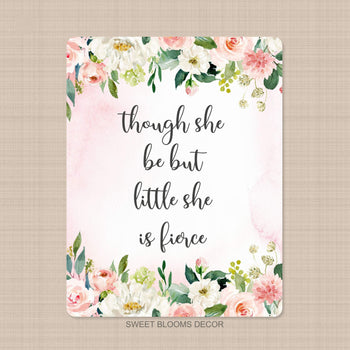 Floral Baby Girl Blanket Watercolor Coral Blush Pink Flowers Though she be but little she is fierce Nursery Bedding Baby Shower Gift B1105